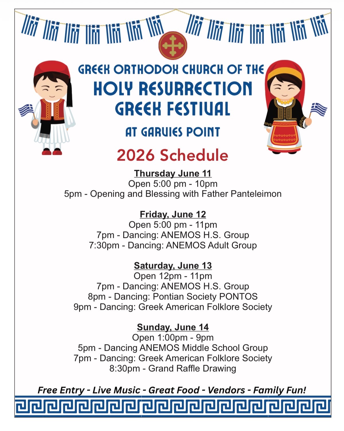 Schedule of the Holy Resurrection Greek Festival at Garvies Point.