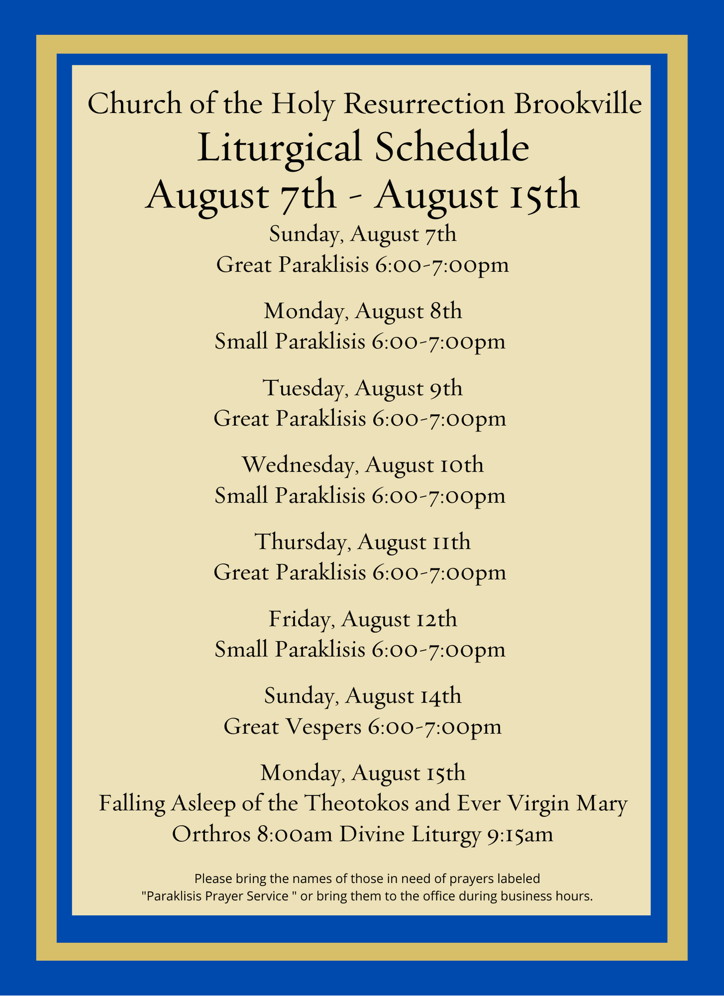 Liturgical Schedule for the Dormition of the Theotokos